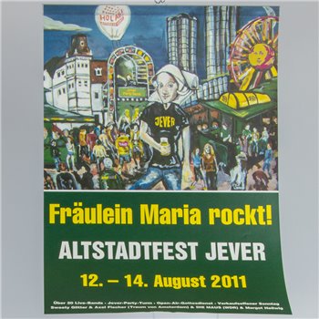 Plakat (Fräulein Maria rockt ALTSTADTFEST JEVER 12.-14. August 2011)